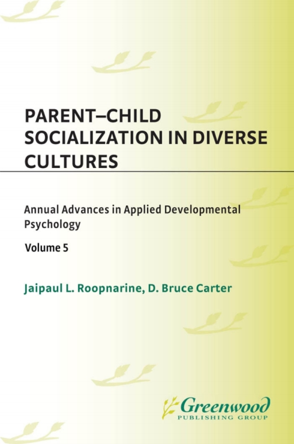 Parent-Child Socialization in Diverse Cultures 1st Edition â€“ PDF/EPUB Version Downloadable