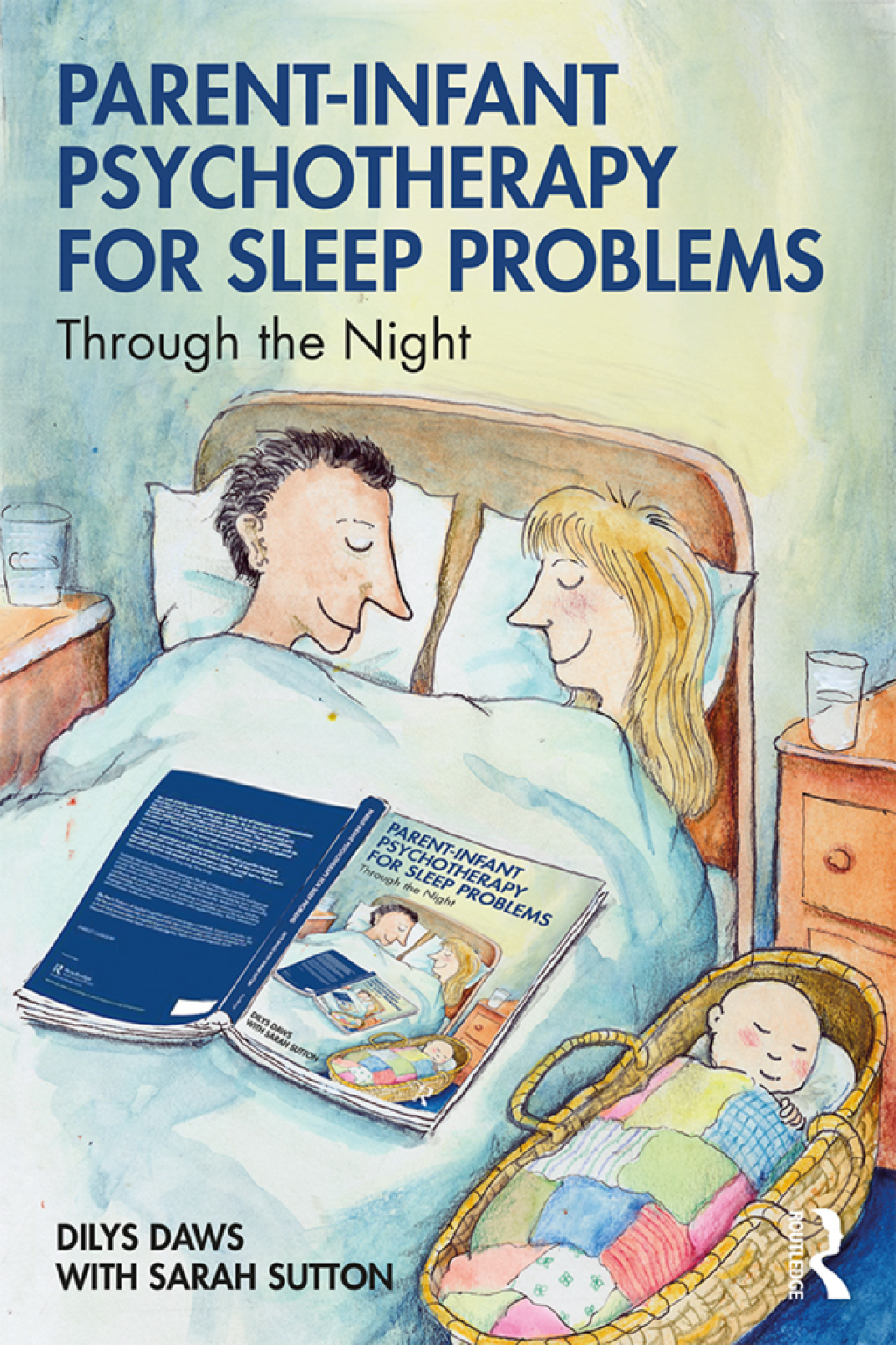 Parent-Infant Psychotherapy for Sleep Problems Through the Night 1st Edition â€“ PDF/EPUB Version Downloadable