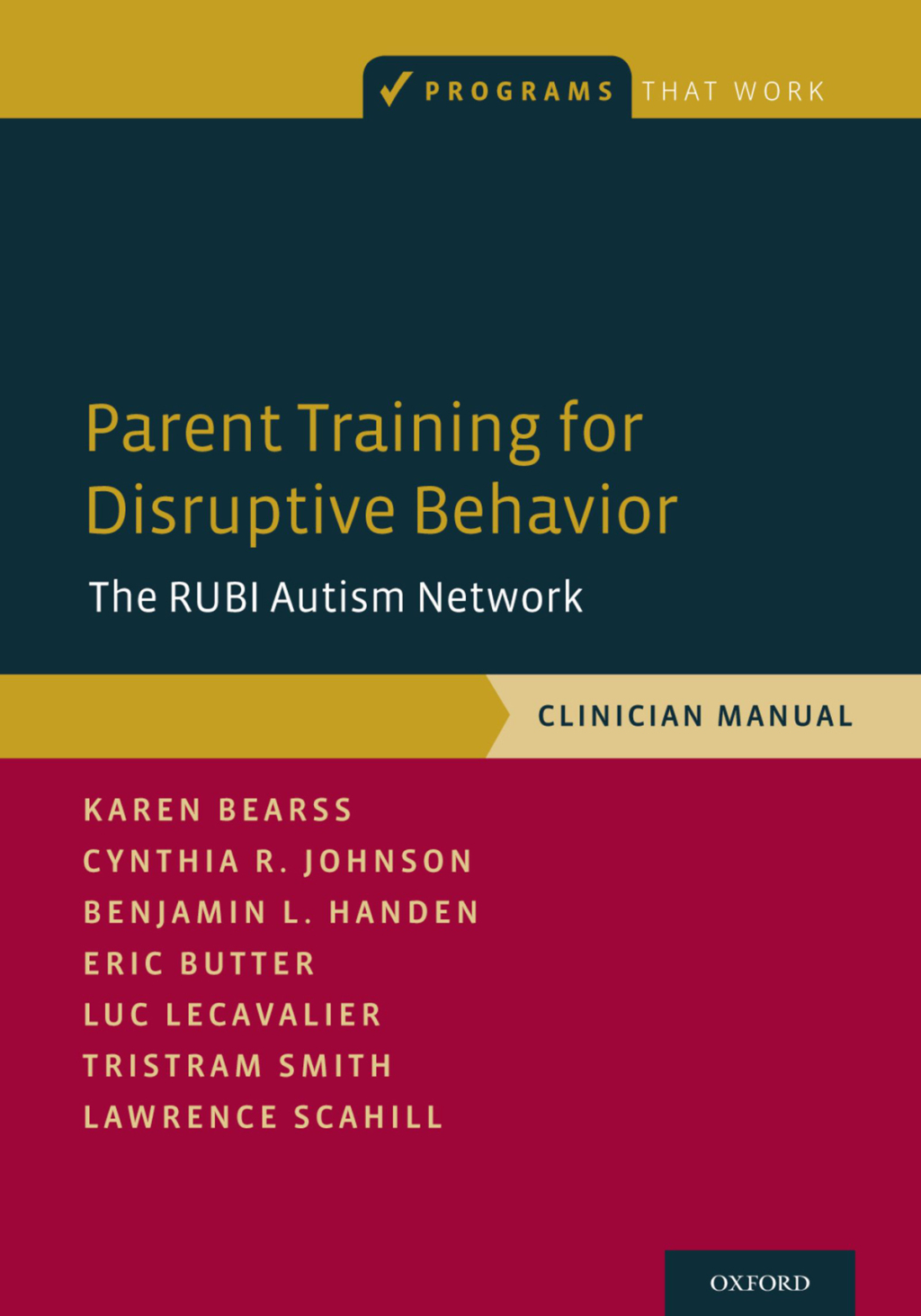 Parent Training for Disruptive Behavior The RUBI Autism Network, Clinician Manual  â€“ PDF/EPUB Version Downloadable