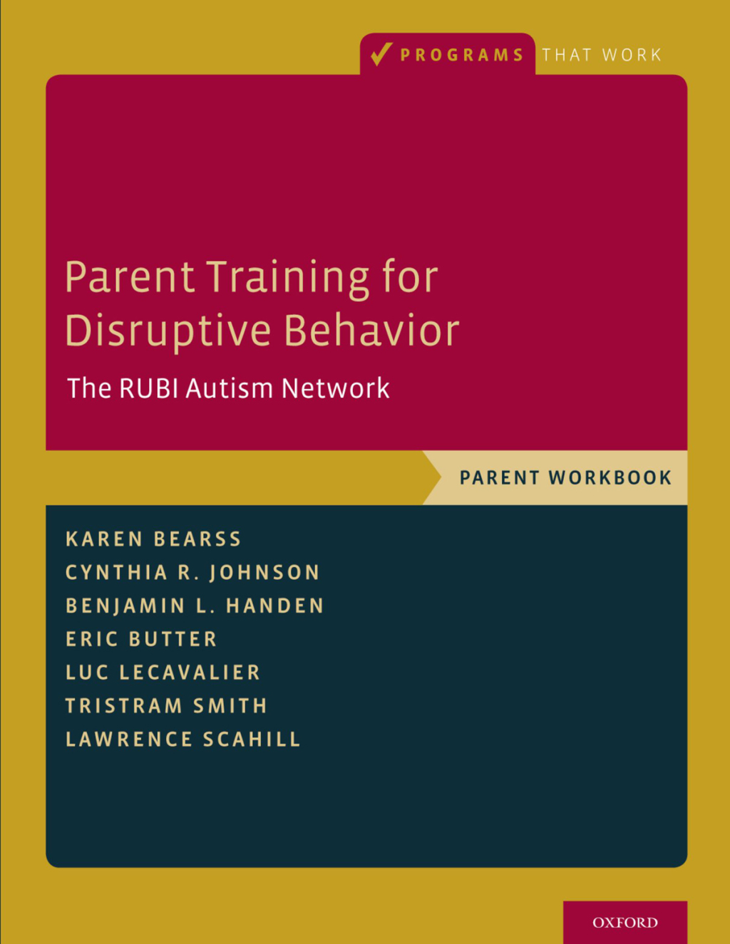 Parent Training for Disruptive Behavior The RUBI Autism Network, Parent Workbook  â€“ PDF/EPUB Version Downloadable
