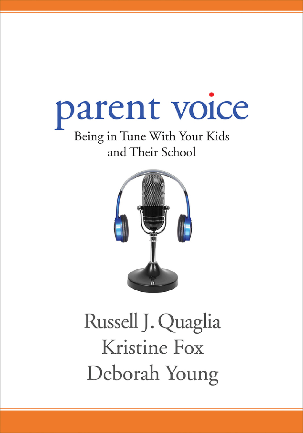 Parent Voice Being in Tune With Your Kids and Their School 1st Edition - (PDF/EPUB Version)