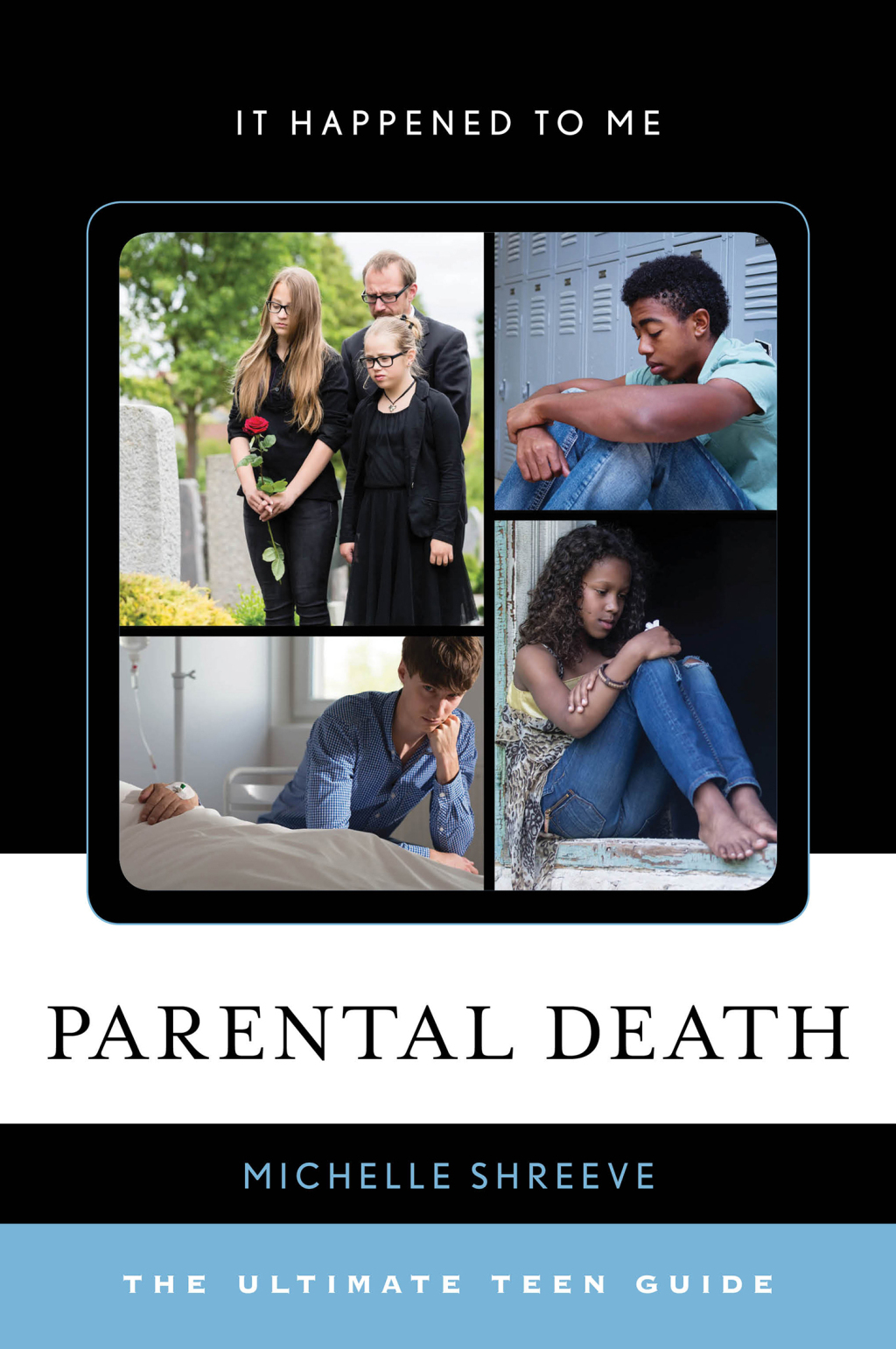 Parental Death The Ultimate Teen Guide 1st Edition â€“ PDF/EPUB Version Downloadable