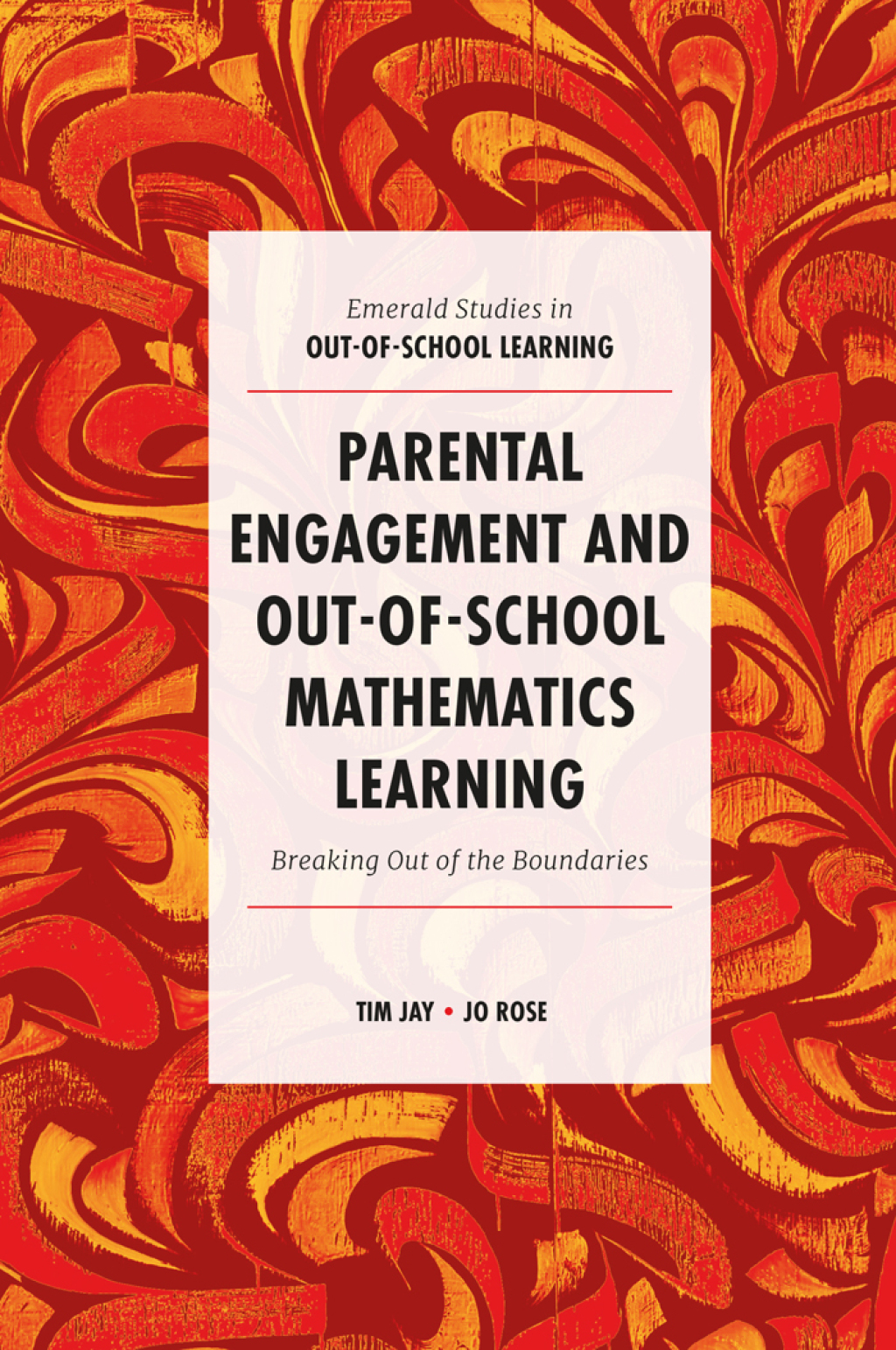 Parental Engagement and Out-of-School Mathematics Learning Breaking Out of the Boundaries  â€“ PDF/EPUB Version Downloadable
