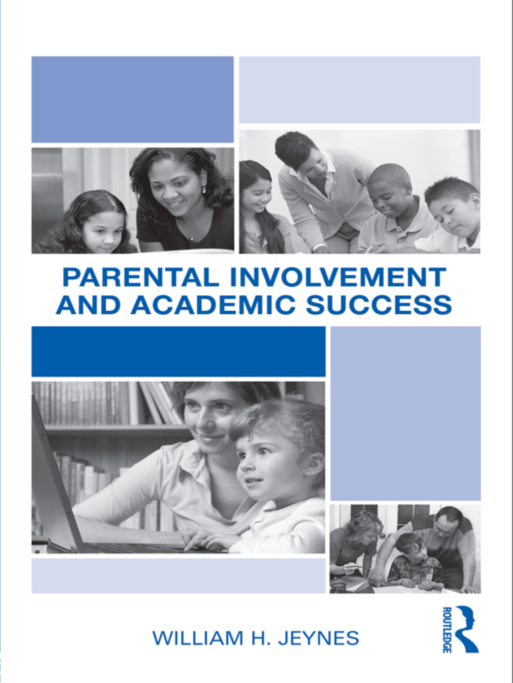 Parental Involvement and Academic Success 1st Edition â€“ PDF/EPUB Version Downloadable