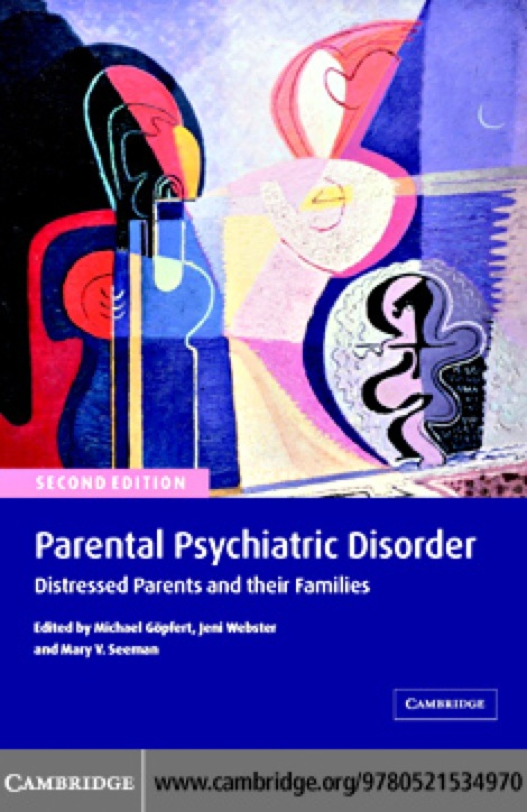 Parental Psychiatric Disorder Distressed Parents and their Families 2nd Edition â€“ PDF/EPUB Version Downloadable