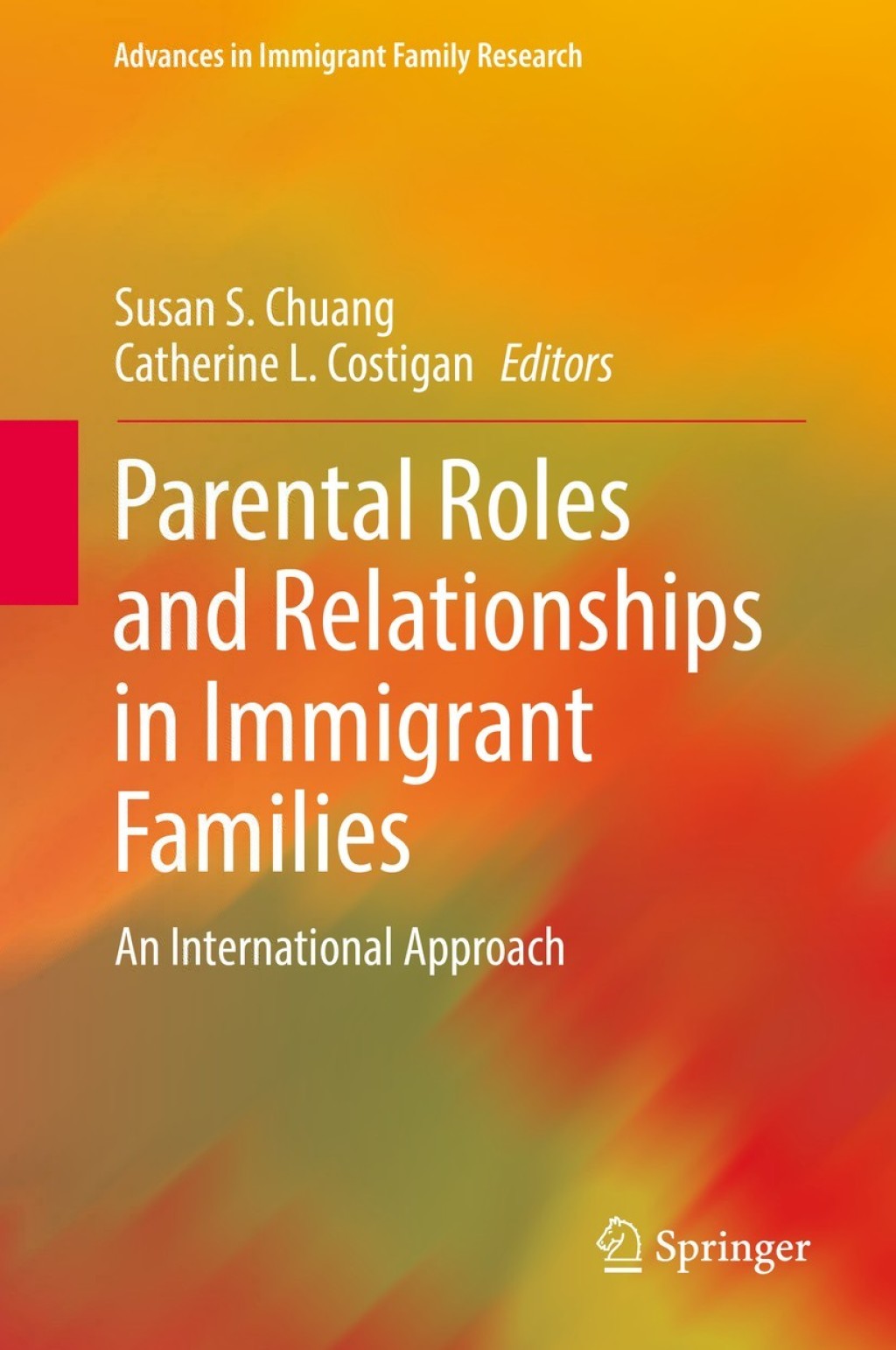 Parental Roles and Relationships in Immigrant Families An International Approach  â€“ PDF/EPUB Version Downloadable