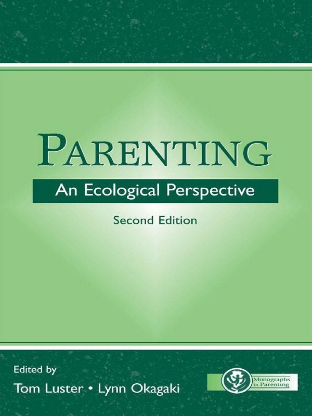 Parenting An Ecological Perspective 2nd Edition â€“ PDF/EPUB Version Downloadable
