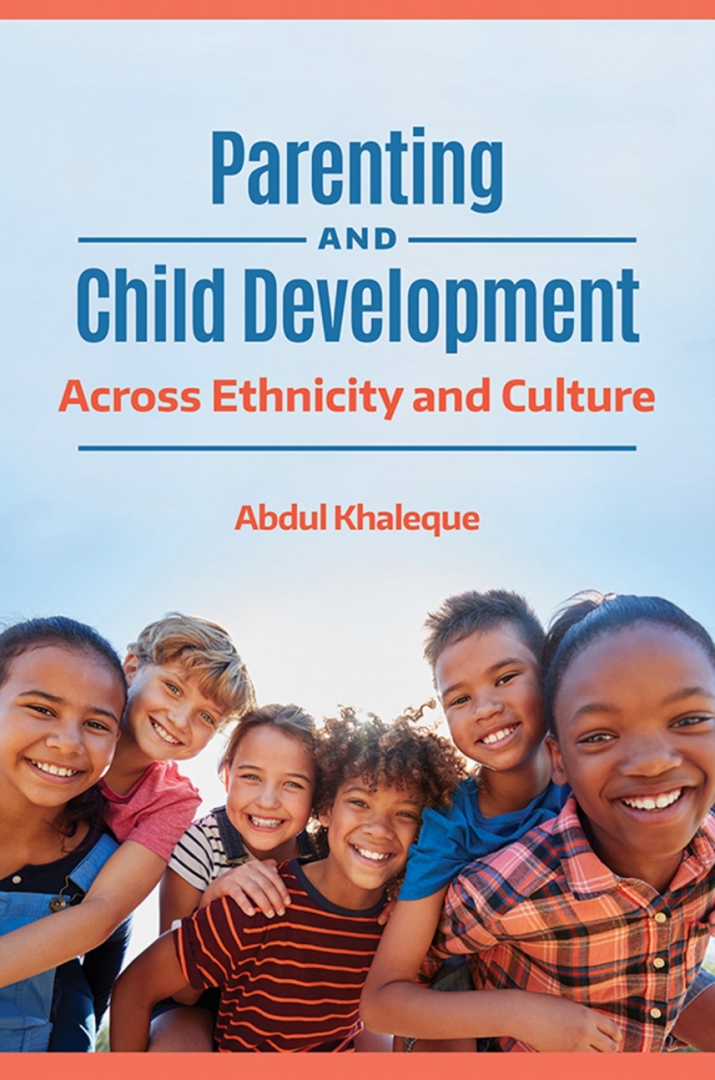 Parenting and Child Development Across Ethnicity and Culture 1st Edition â€“ PDF/EPUB Version Downloadable