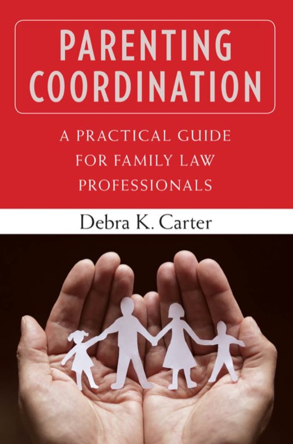 Parenting Coordination A Practical Guide for Family Law Professionals 1st Edition â€“ PDF/EPUB Version Downloadable