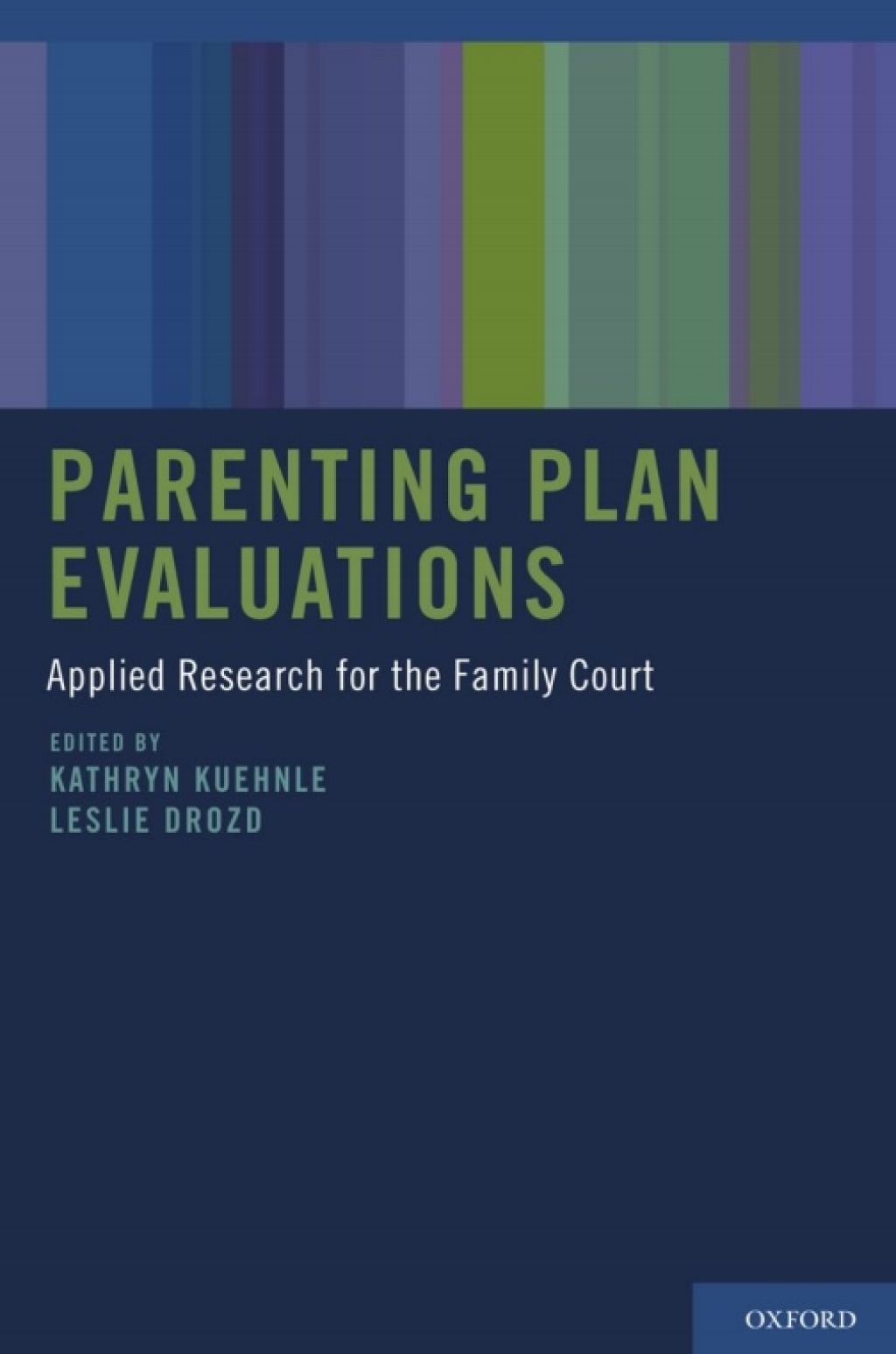 Parenting Plan Evaluations Applied Research for the Family Court 1st Edition â€“ PDF/EPUB Version Downloadable