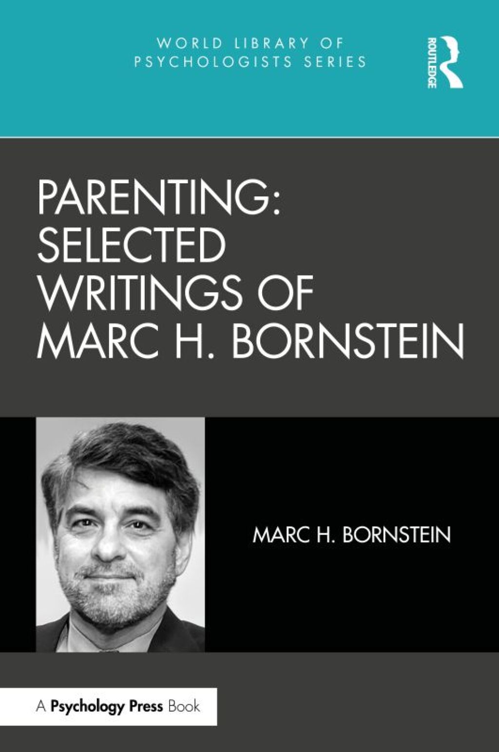 Parenting: Selected Writings of Marc H. Bornstein 1st Edition â€“ PDF/EPUB Version Downloadable