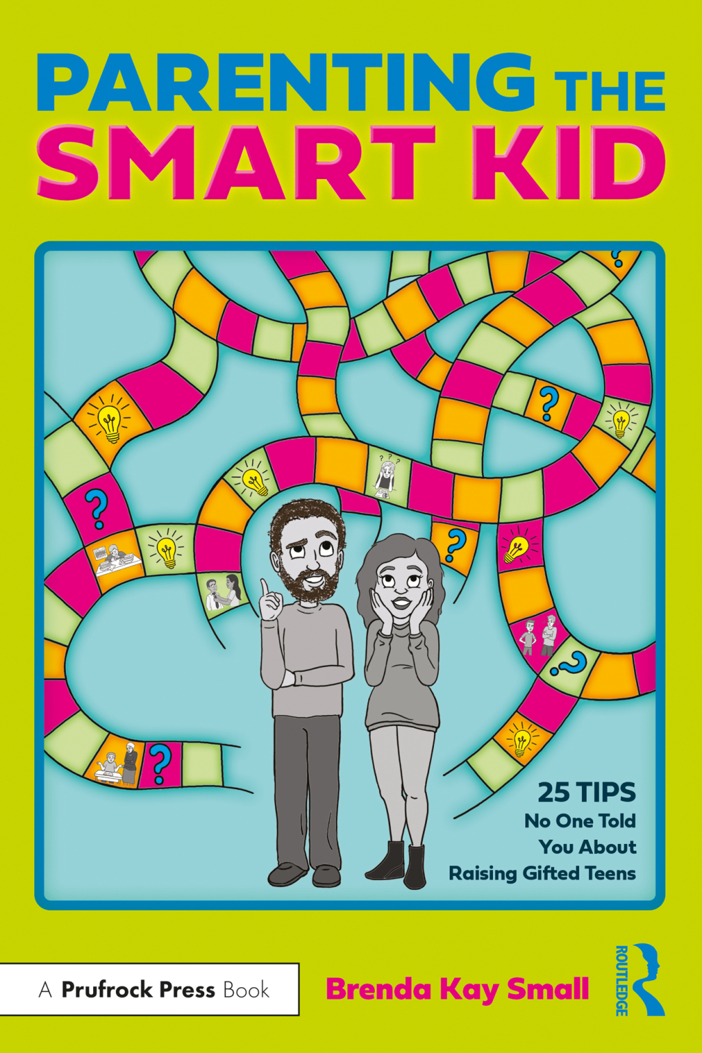 Parenting the Smart Kid 25 Tips No One Told You About Raising Gifted Teens 1st Edition - (PDF/EPUB Version)