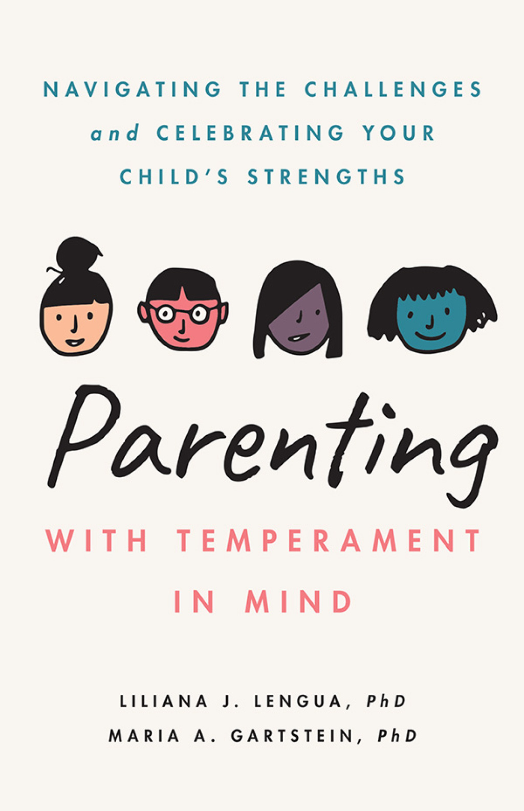 Parenting With Temperament in Mind Navigating the Challenges and Celebrating Your Child's Strengths - (PDF/EPUB Version)
