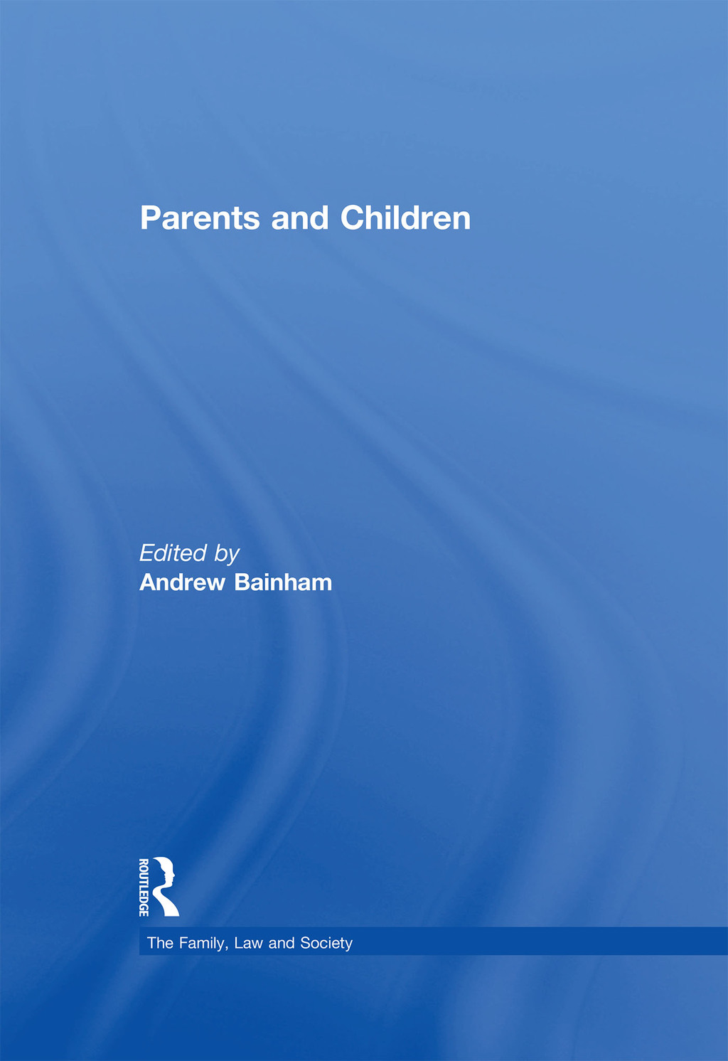 Parents and Children 1st Edition â€“ PDF/EPUB Version Downloadable