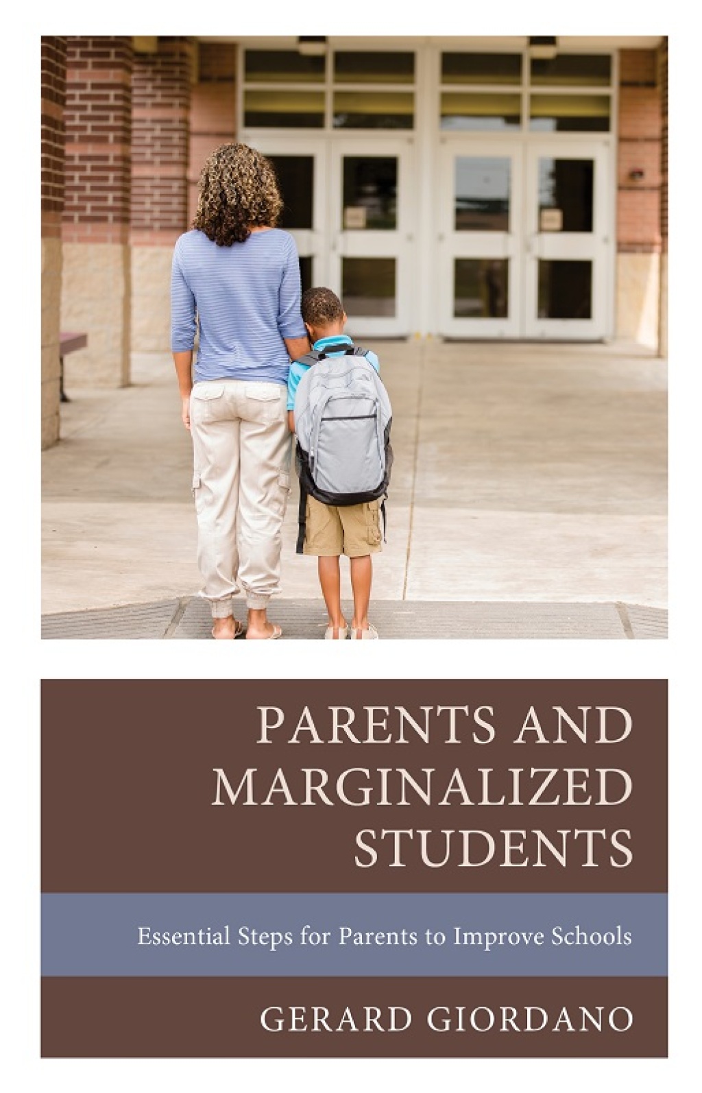 Parents and Marginalized Students Essential Steps for Parents to Improve Schools - (PDF/EPUB Version)