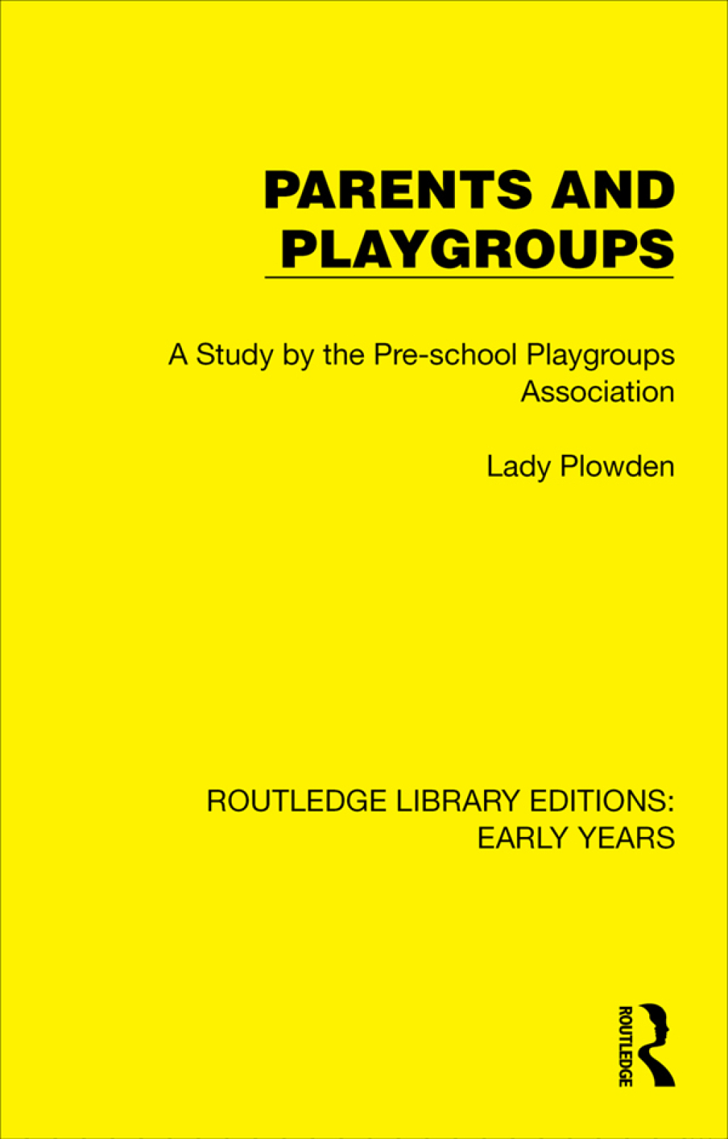 Parents and Playgroups A Study by the Pre-school Playgroups Association 1st Edition â€“ PDF/EPUB Version Downloadable