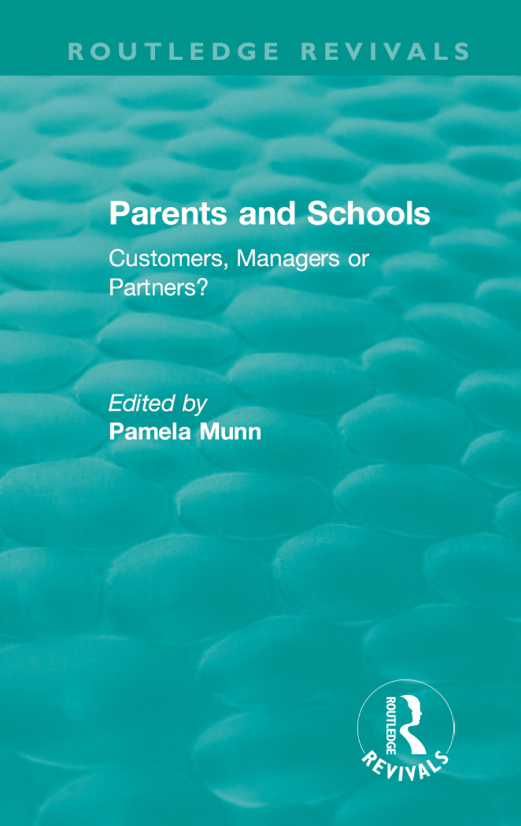 Parents and Schools (1993) Customers, Managers or Partners? 1st Edition â€“ PDF/EPUB Version Downloadable
