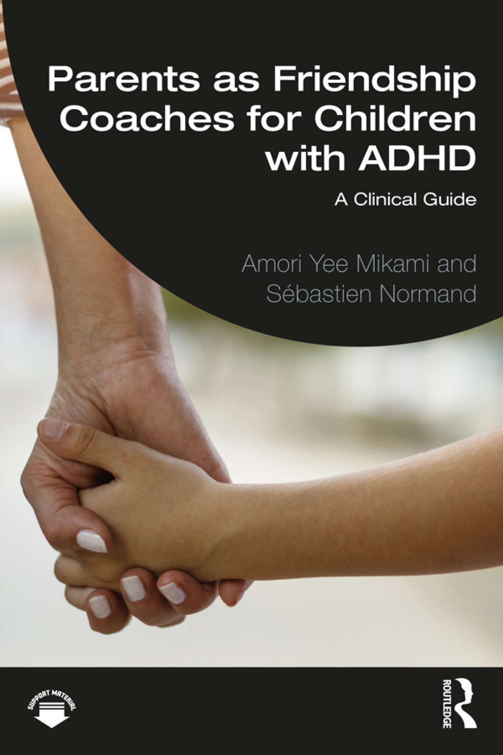Parents as Friendship Coaches for Children with ADHD A Clinical Guide 1st Edition â€“ PDF/EPUB Version Downloadable