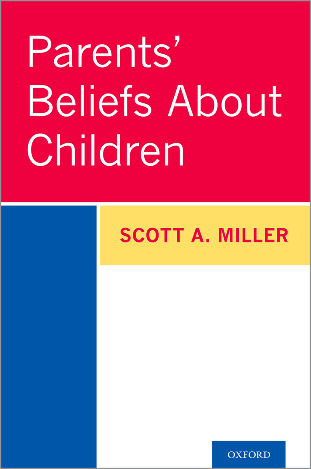 Parents' Beliefs About Children  â€“ PDF/EPUB Version Downloadable