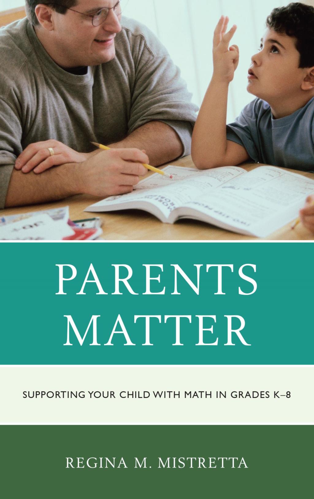 Parents Matter Supporting Your Child with Math in Grades K-8 - (PDF/EPUB Version)