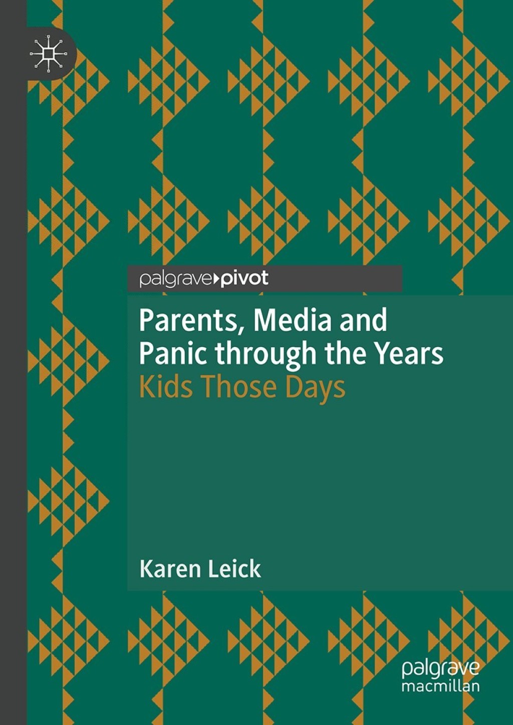 Parents, Media and Panic through the Years Kids Those Days  â€“ PDF/EPUB Version Downloadable