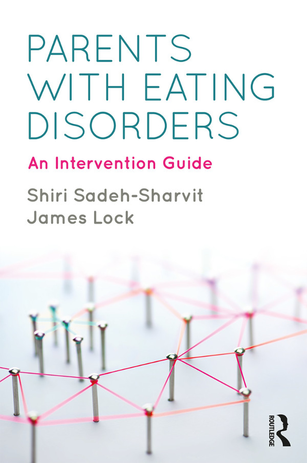 Parents with Eating Disorders An Intervention Guide 1st Edition â€“ PDF/EPUB Version Downloadable