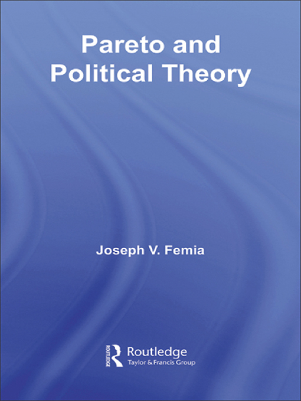 Pareto and Political Theory 1st Edition â€“ PDF/EPUB Version Downloadable