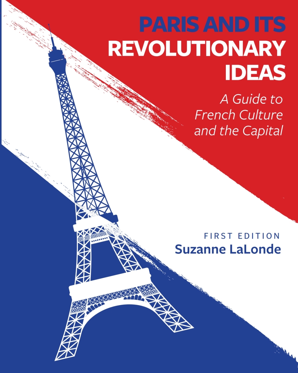 Paris and Its Revolutionary Ideas 1st Edition â€“ PDF/EPUB Version Downloadable