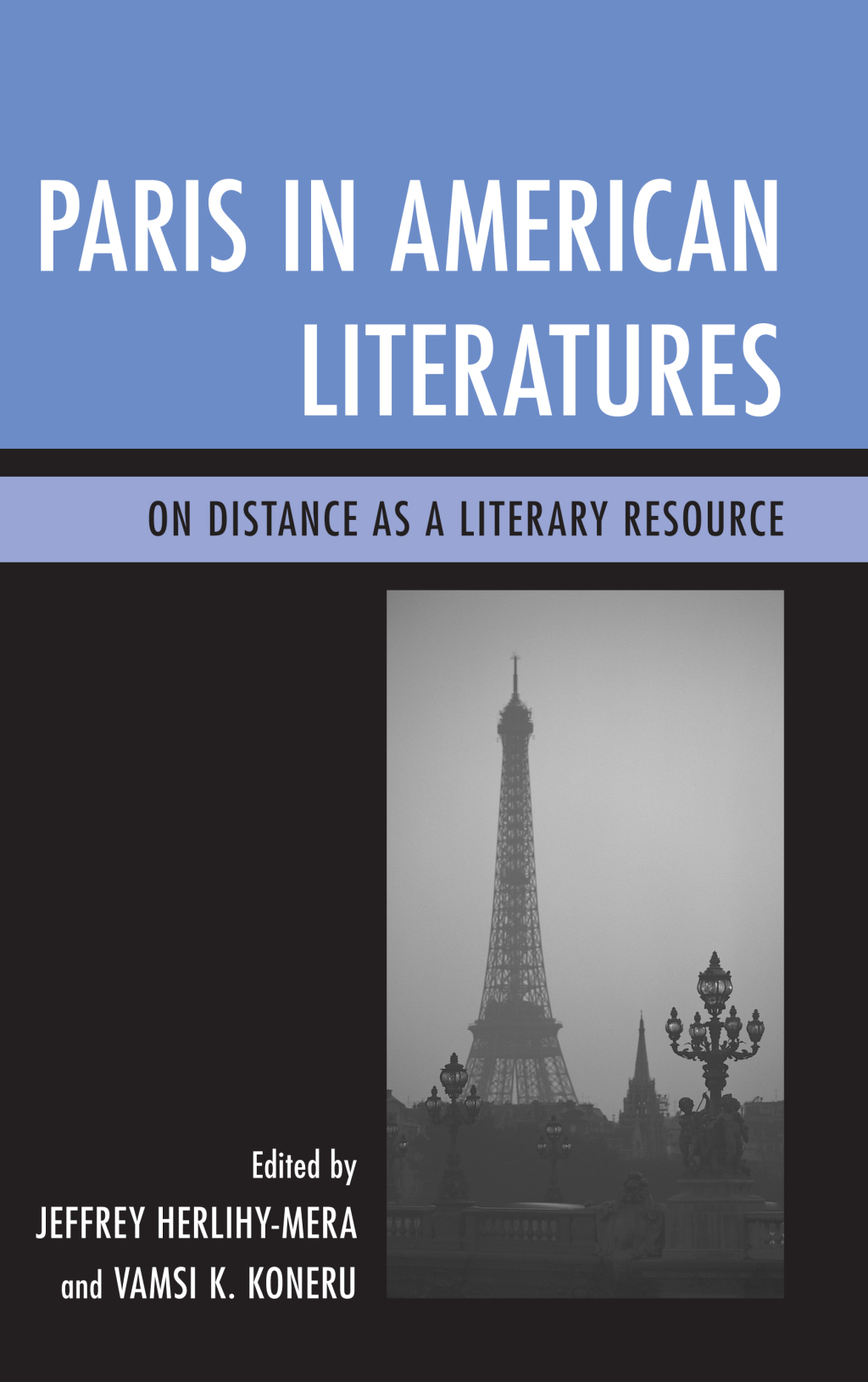 Paris in American Literatures On Distance as a Literary Resource 1st Edition â€“ PDF/EPUB Version Downloadable