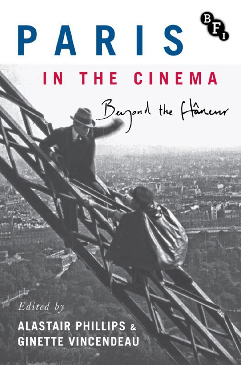 Paris in the Cinema Beyond the FlÃ¢neur 1st Edition â€“ PDF/EPUB Version Downloadable