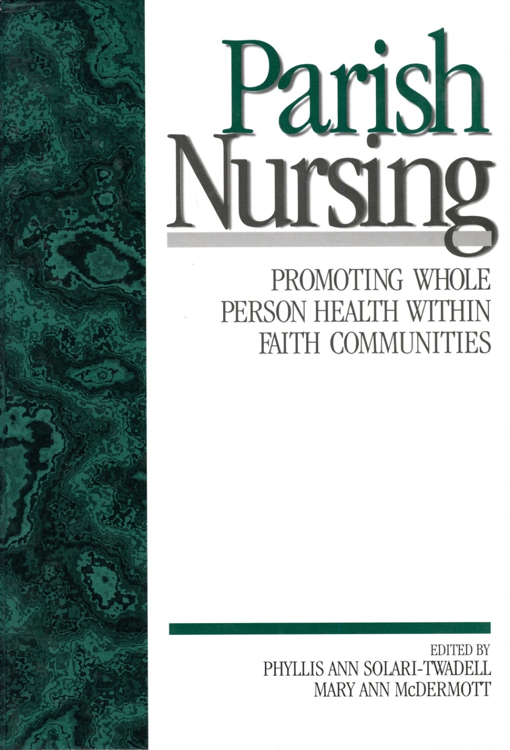 Parish Nursing Promoting Whole Person Health within Faith Communities 1st Edition â€“ PDF/EPUB Version Downloadable