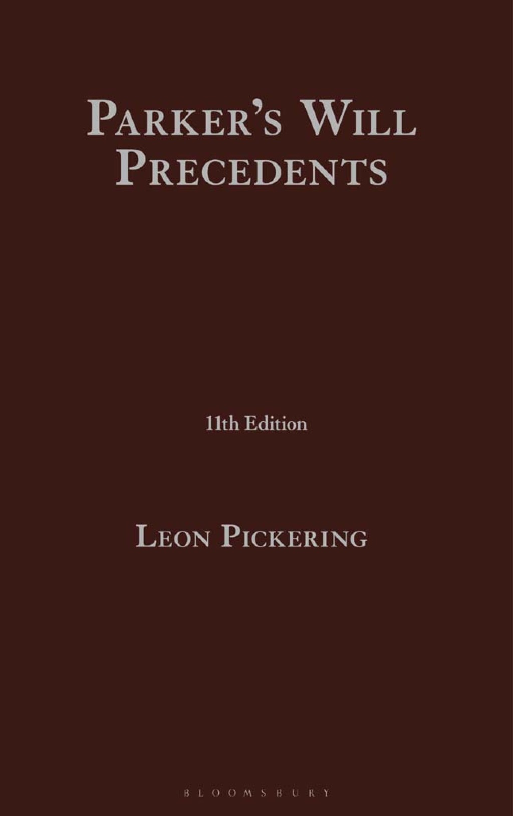 Parkerâ€™s Will Precedents 11th Edition â€“ PDF/EPUB Version Downloadable