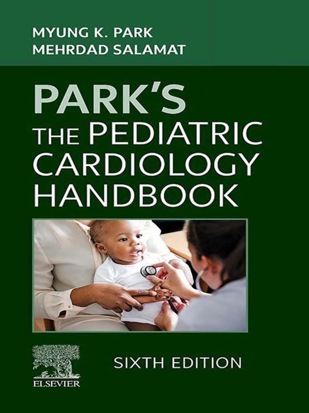 Park's The Pediatric Cardiology Handbook 6th Edition â€“ PDF/EPUB Version Downloadable