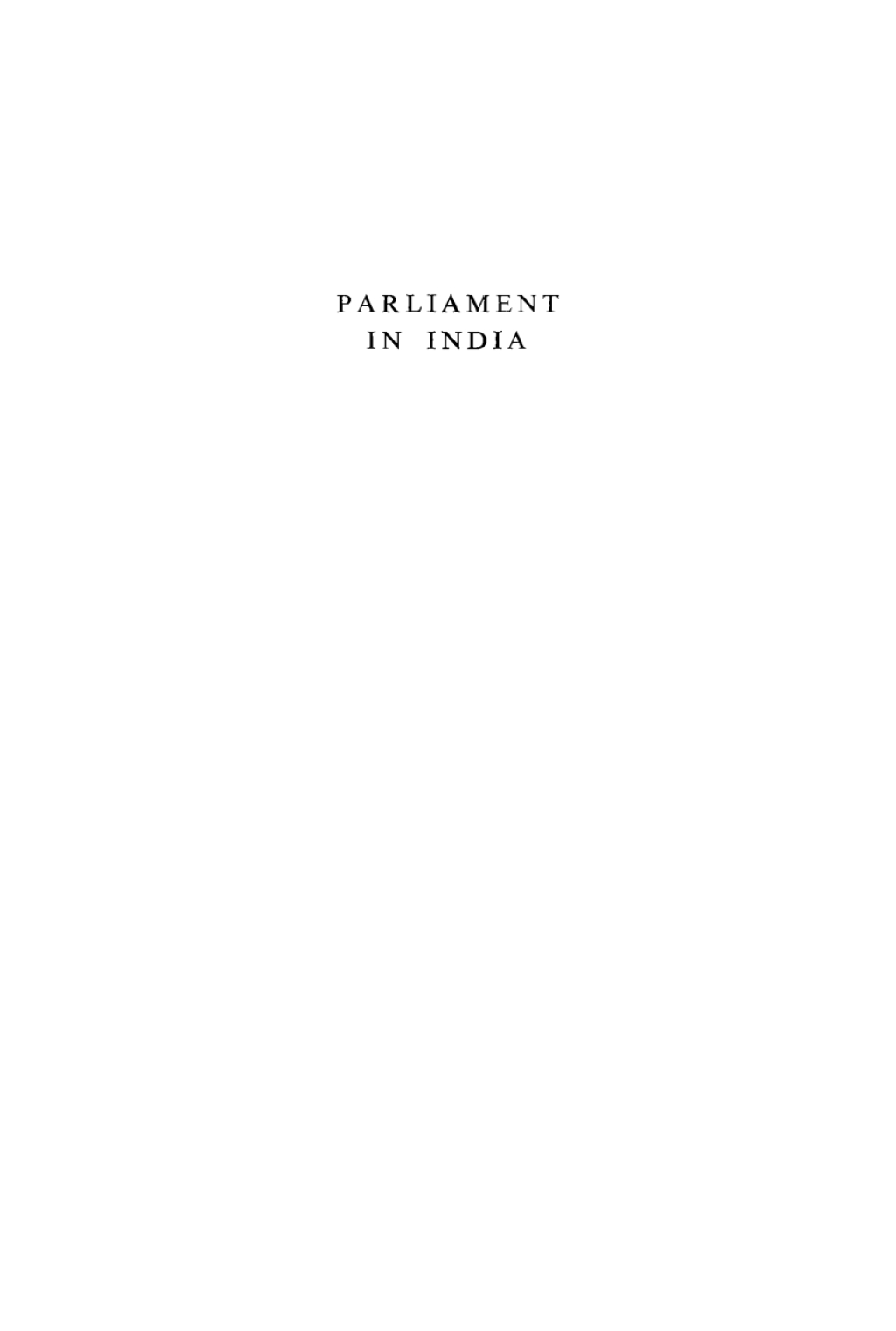Parliament in India  â€“ PDF/EPUB Version Downloadable