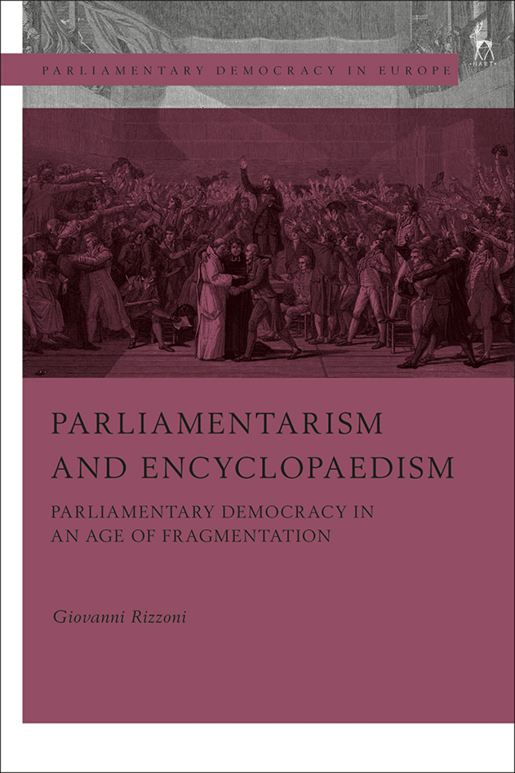 Parliamentarism and Encyclopaedism Parliamentary Democracy in an Age of Fragmentation 1st Edition â€“ PDF/EPUB Version Downloadable