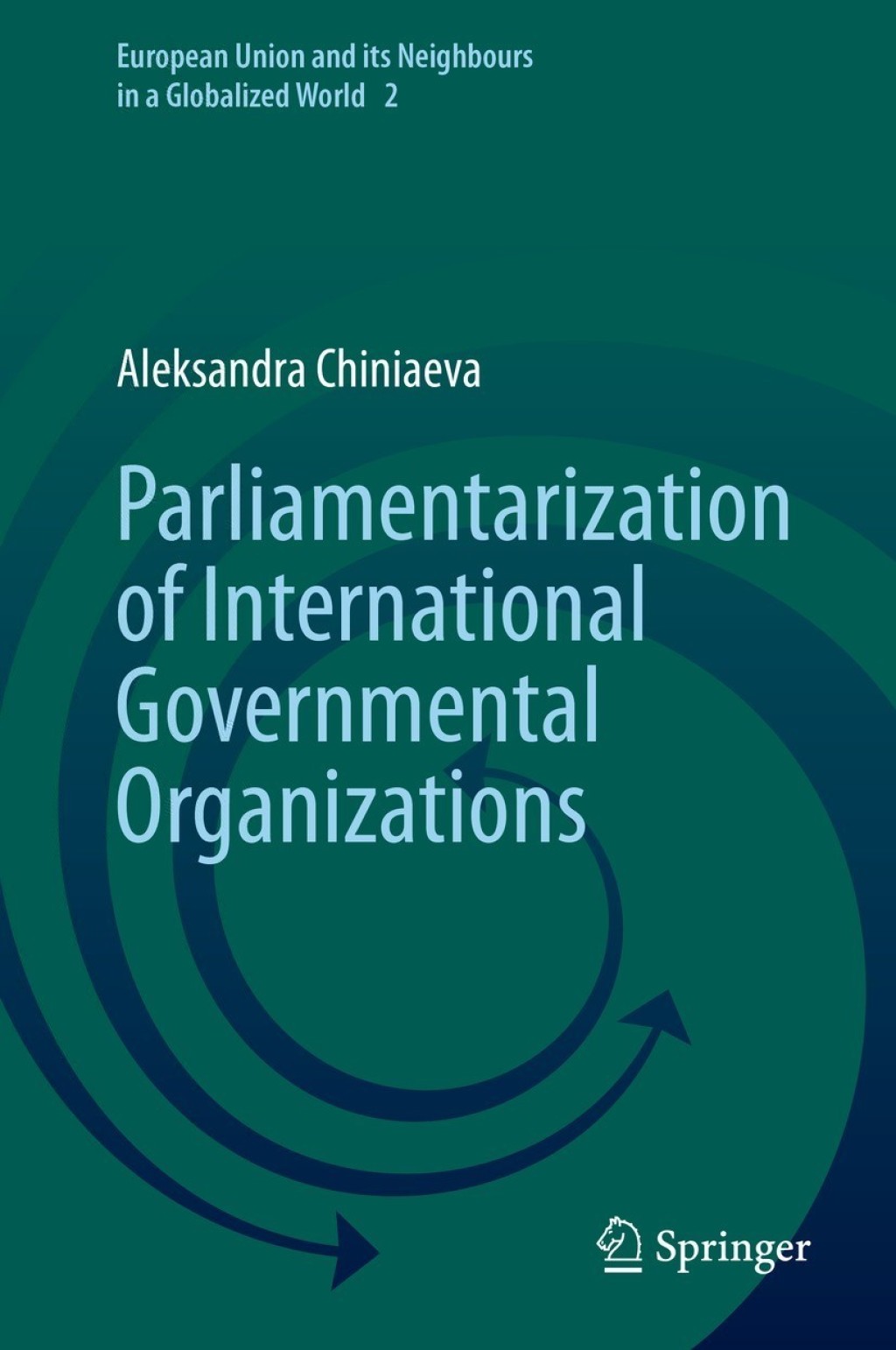 Parliamentarization of International Governmental Organizations  â€“ PDF/EPUB Version Downloadable