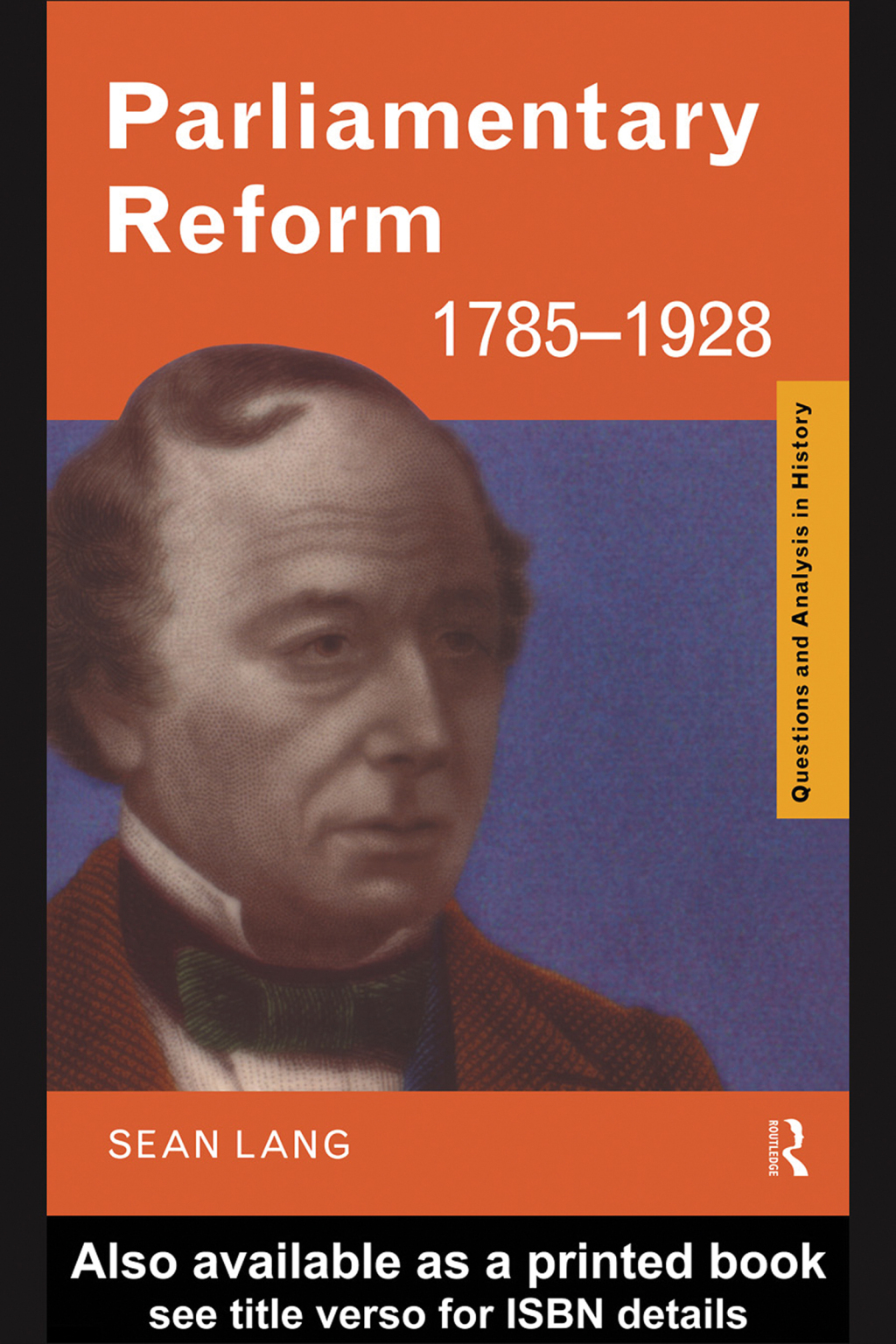 Parliamentary Reform 1785-1928 1st Edition â€“ PDF/EPUB Version Downloadable