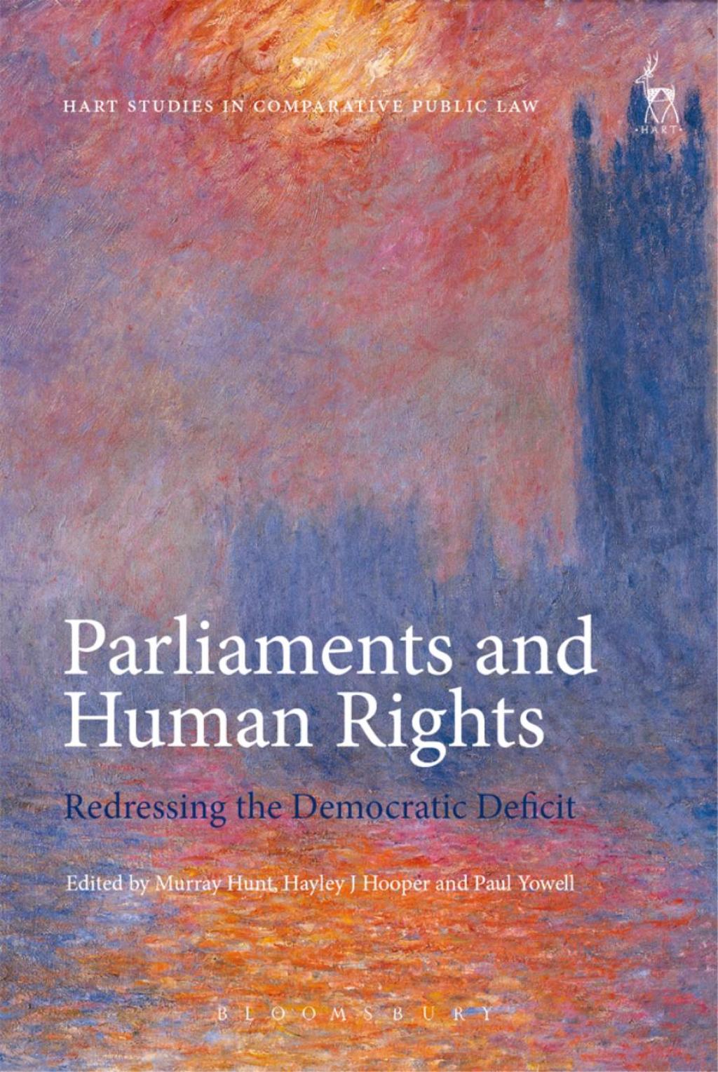 Parliaments and Human Rights Redressing the Democratic Deficit 1st Edition â€“ PDF/EPUB Version Downloadable