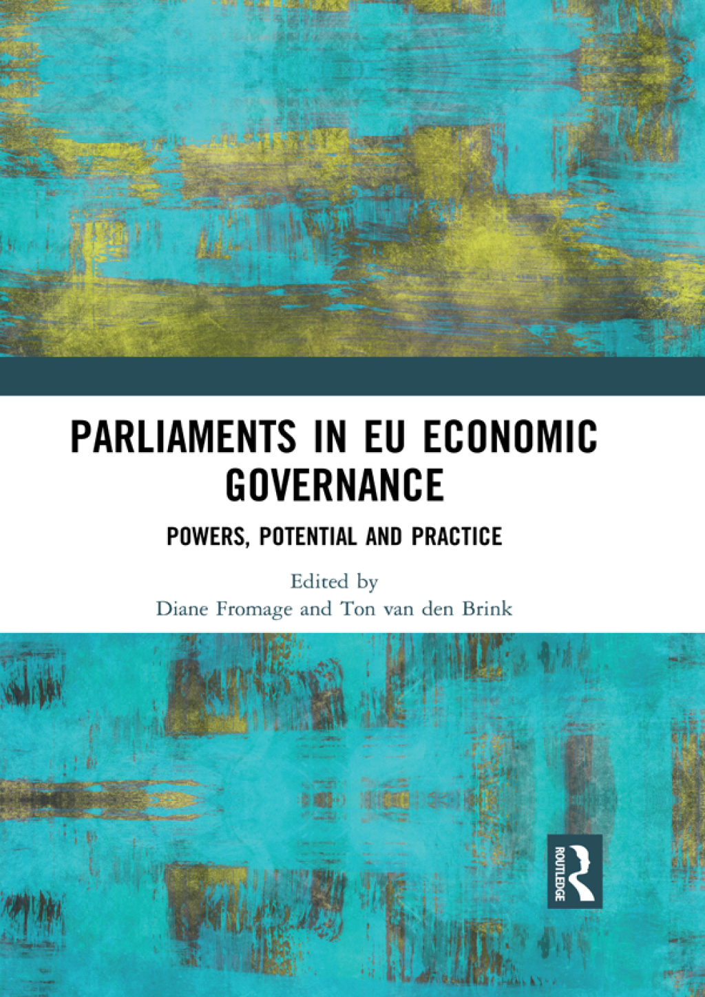 Parliaments in EU Economic Governance Powers, Potential and Practice 1st Edition â€“ PDF/EPUB Version Downloadable