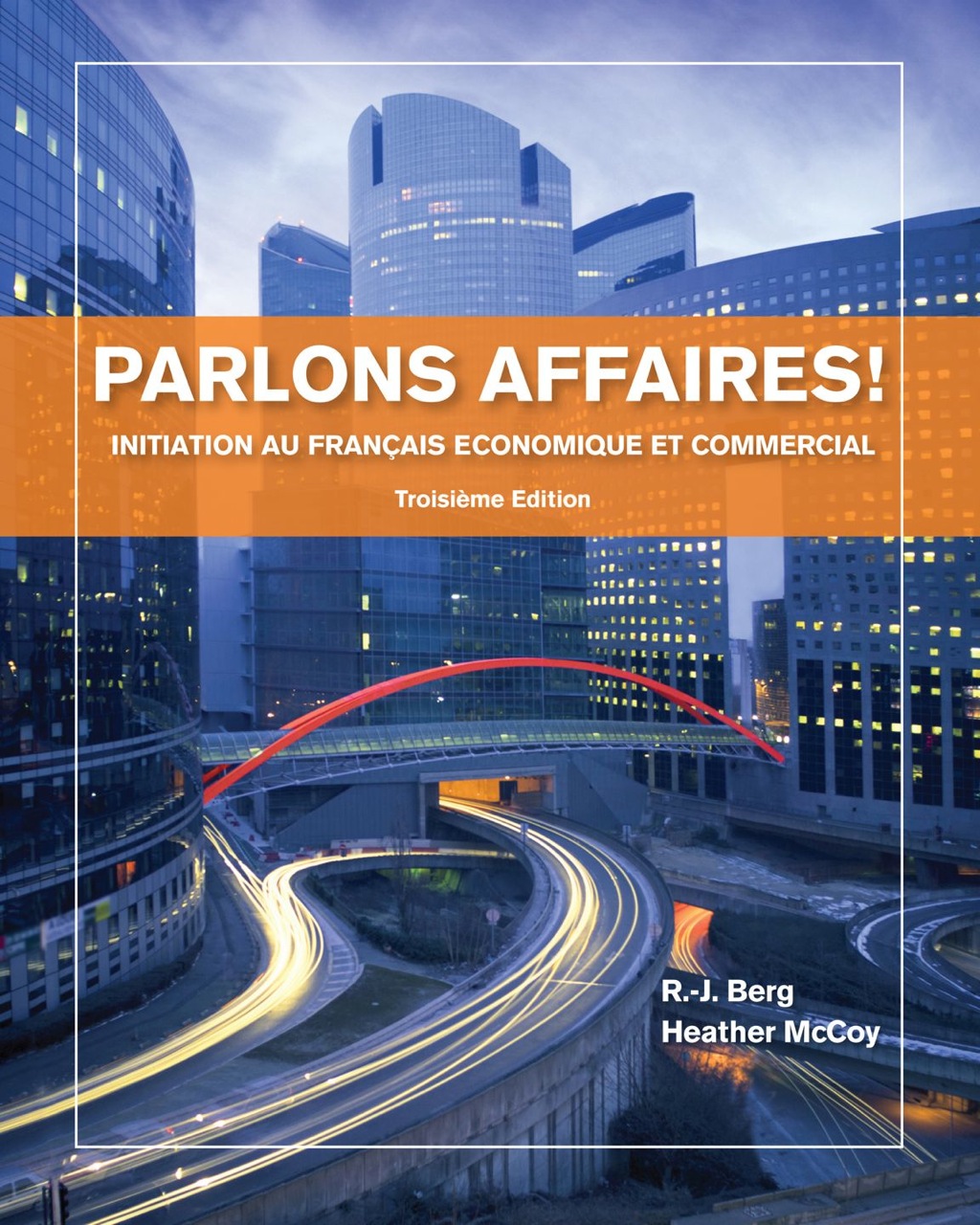 Parlons affaires!: Initiation au franÃ§ais economique et commercial 3rd Edition â€“ PDF/EPUB Version Downloadable