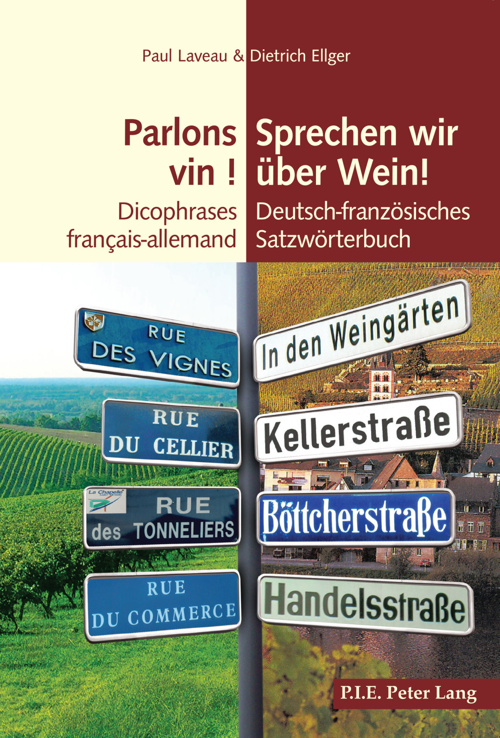 Parlons vin ! / Sprechen wir ueber Wein! Dicophrases franÃ§aisâ€“allemand / Deutschâ€“franzoesisches Satzwoerterbuch 1st Edition â€“ PDF/EPUB Version Downloadable