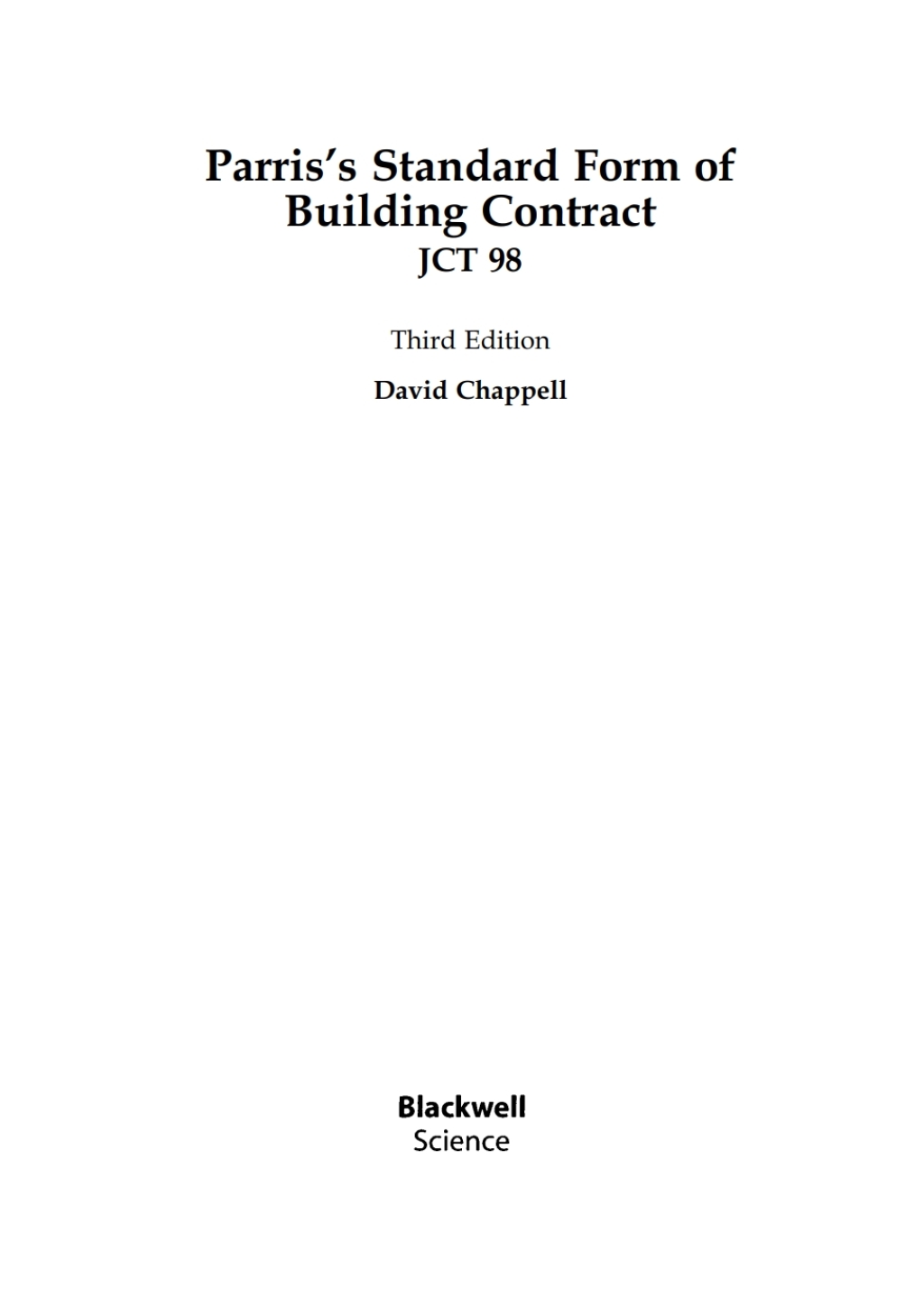 Parris's Standard Form of Building Contract JCT 98 3rd Edition â€“ PDF/EPUB Version Downloadable