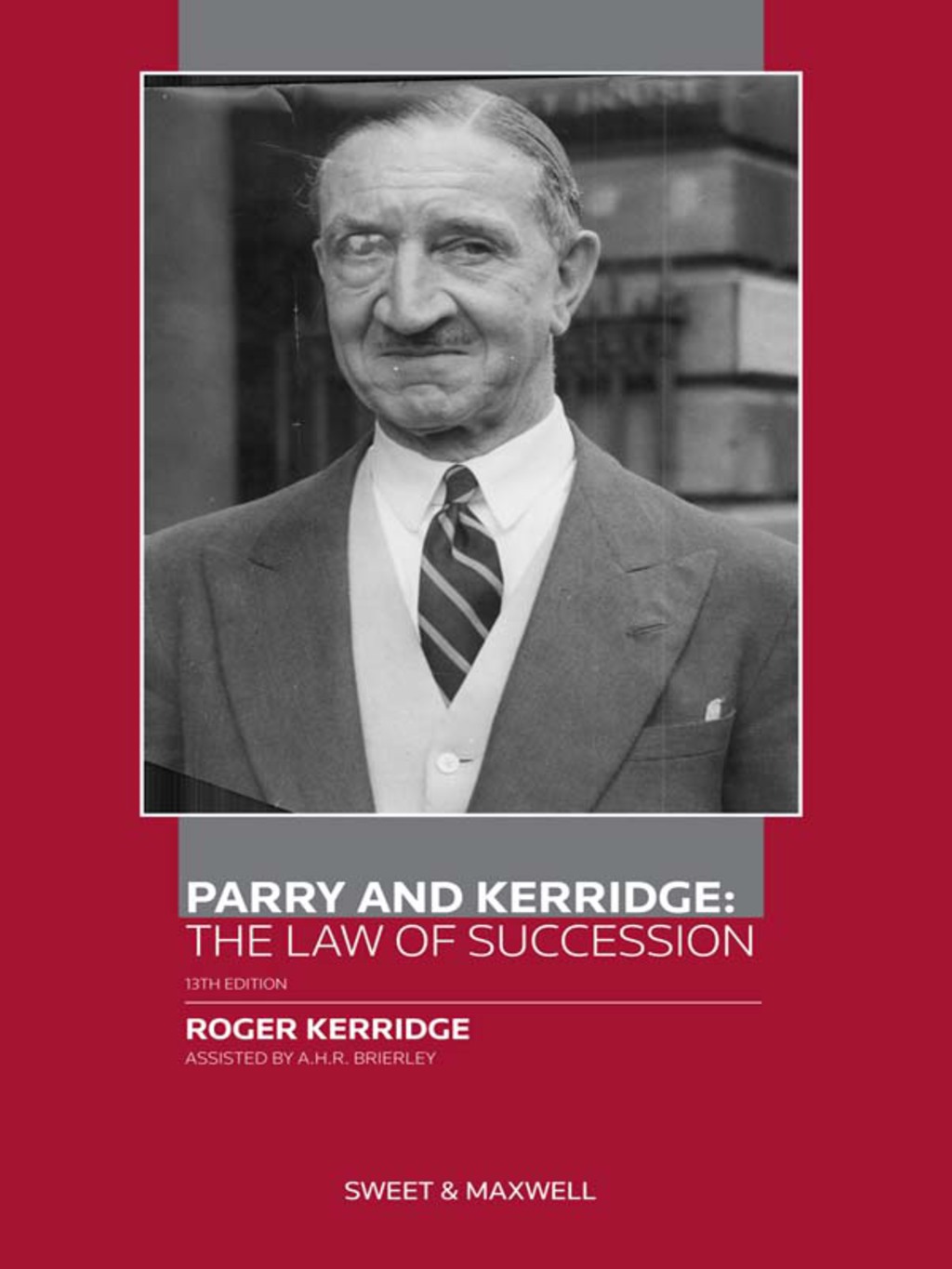 Parry and Kerridge: The Law of Succession 13th Edition â€“ PDF/EPUB Version Downloadable