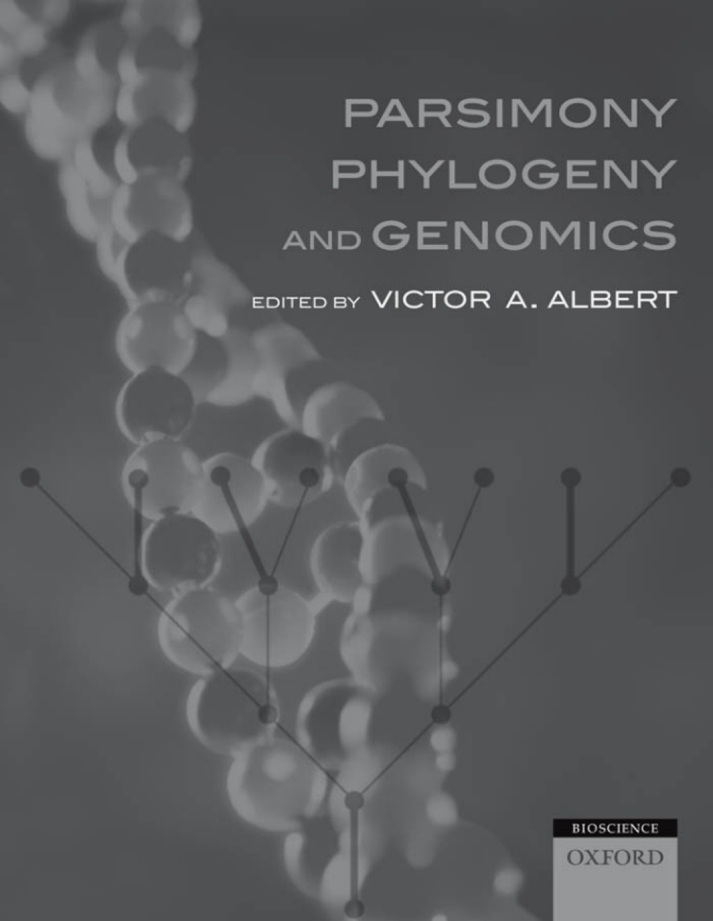 Parsimony, Phylogeny, and Genomics 1st Edition â€“ PDF/EPUB Version Downloadable