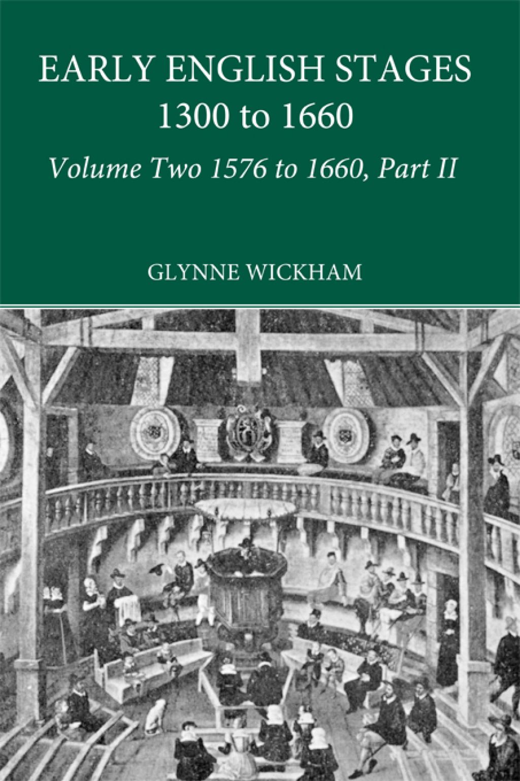 Part II - Early English Stages 1576-1600 1st Edition â€“ PDF/EPUB Version Downloadable