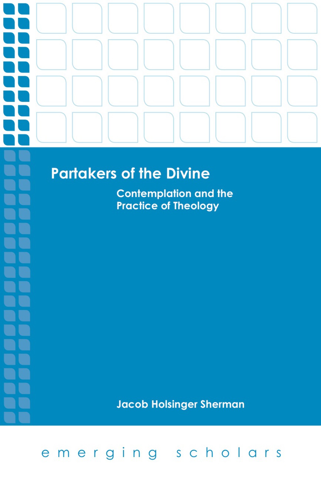 Partakers of the Divine Contemplation and the Practice of Philosophy  â€“ PDF/EPUB Version Downloadable