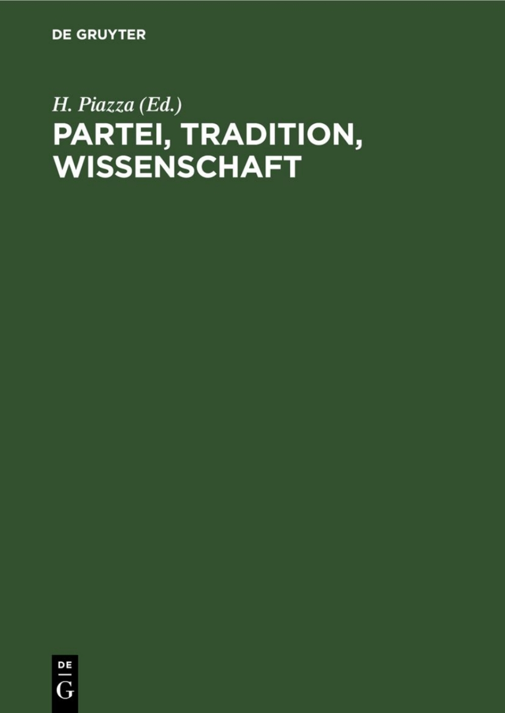 Partei, Tradition, Wissenschaft BeitrÃ¤ge von Gesellschaftswissenschaftlern der Karl-Marx-UniversitÃ¤t Leipzig 1st Edition â€“ PDF/EPUB Version Downloadable