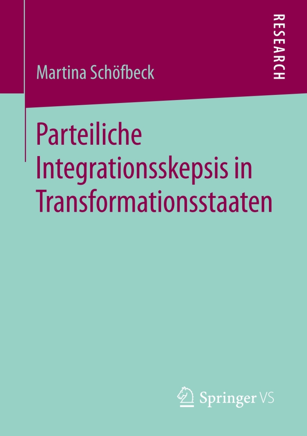 Parteiliche Integrationsskepsis in Transformationsstaaten  â€“ PDF/EPUB Version Downloadable