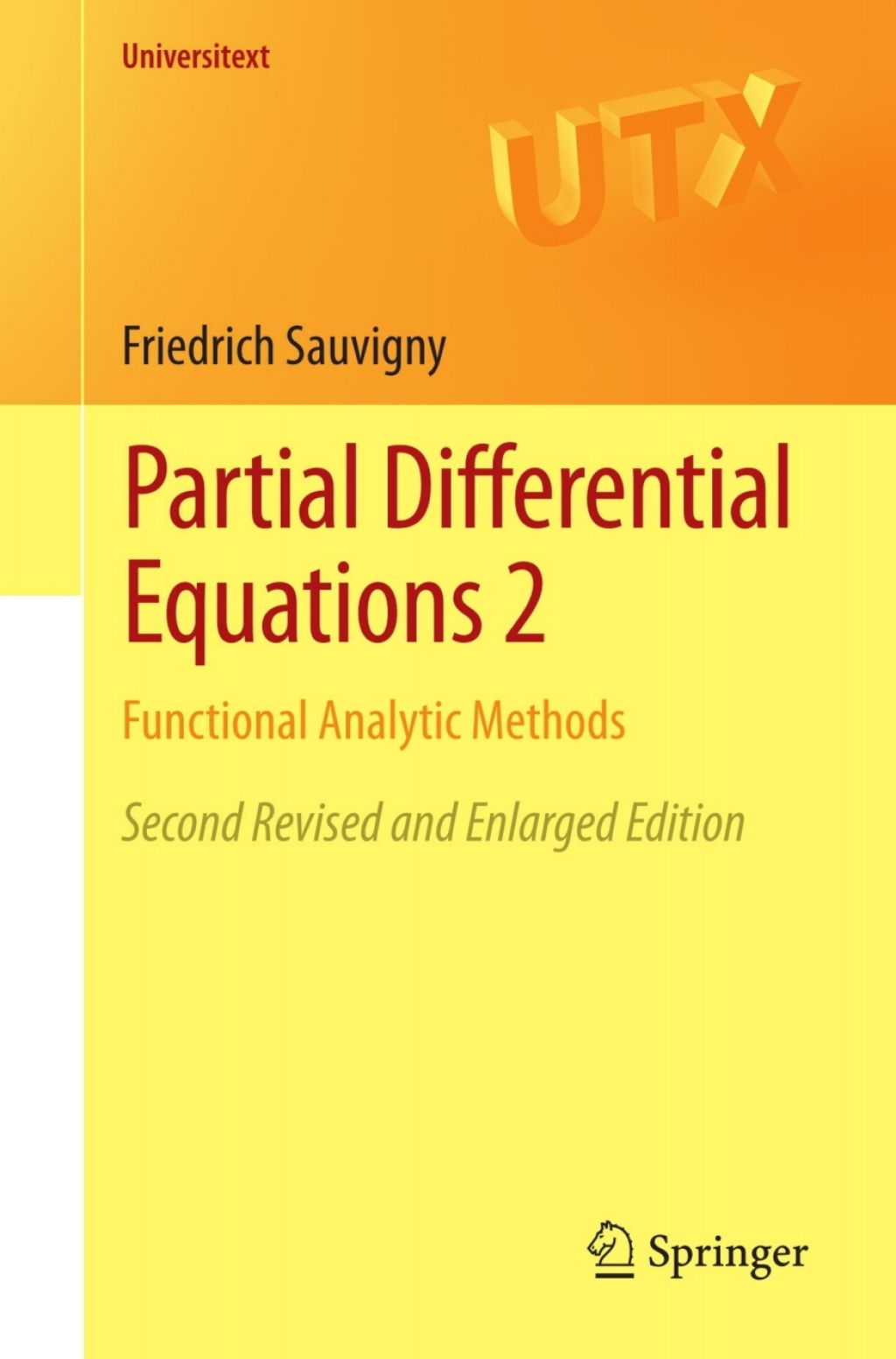 Partial Differential Equations 2 Functional Analytic Methods 2nd Edition â€“ PDF/EPUB Version Downloadable