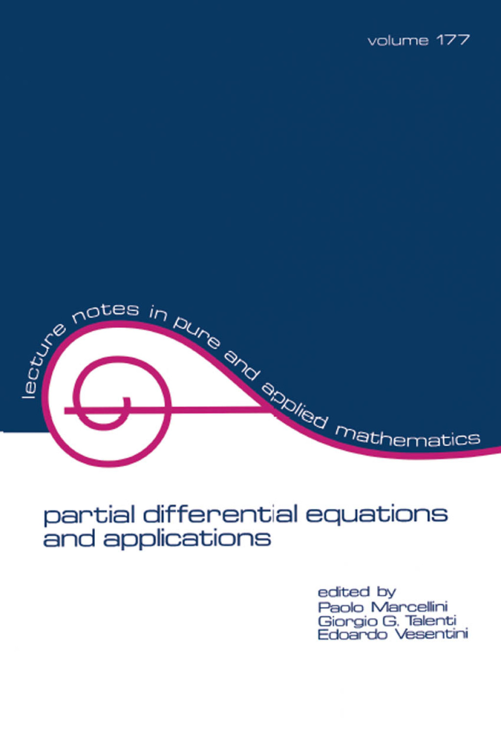 partial differential equations and applications Collected Papers in Honor of Carlo Pucci 1st Edition â€“ PDF/EPUB Version Downloadable